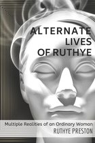Alternate Lives of Ruthye