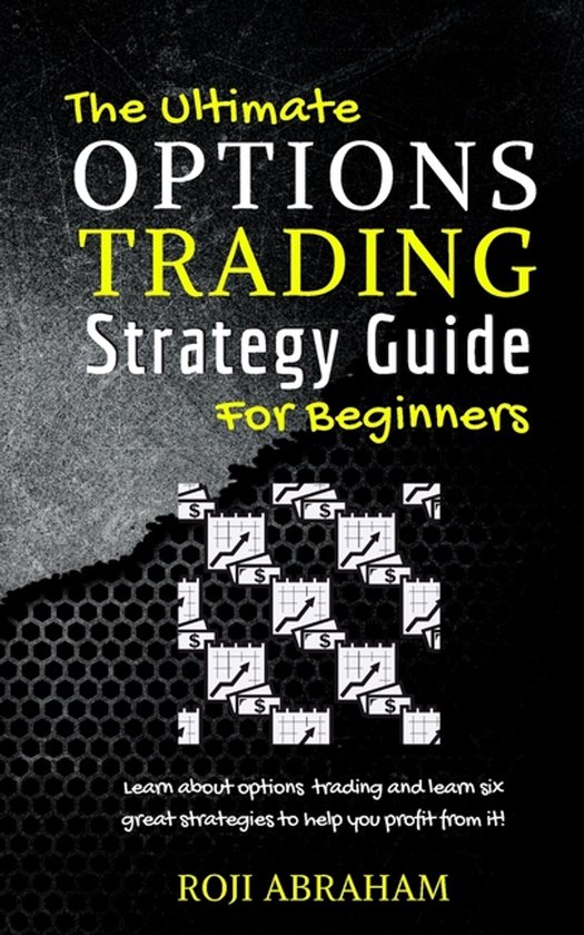 The Ultimate Options Trading Strategy Guide for Beginners - cover