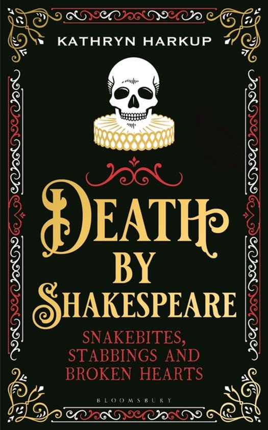 Death By Shakespeare Snakebites, Stabbings and Broken Hearts - cover