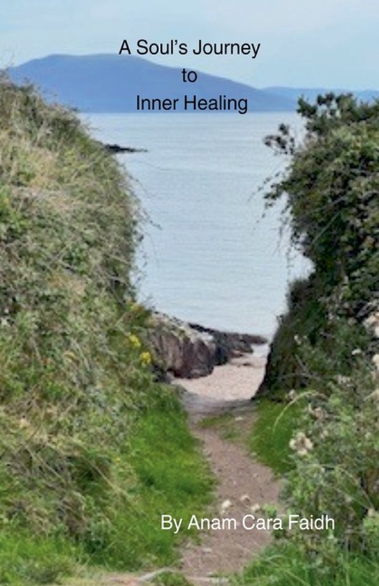 A Soul's Journey to Inner Healing - cover