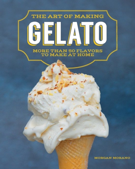 The Art of Making Gelato - cover