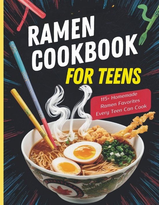 Ramen Cookbook for Teens - cover