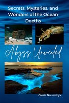 Abyss Unveiled