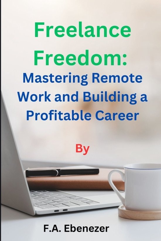 Freelance Freedom - cover