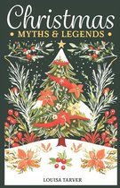 Myths and Legends- Christmas Myths & Legends