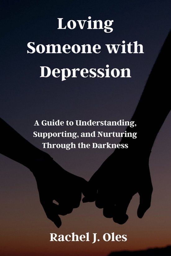 Loving Someone with Depression