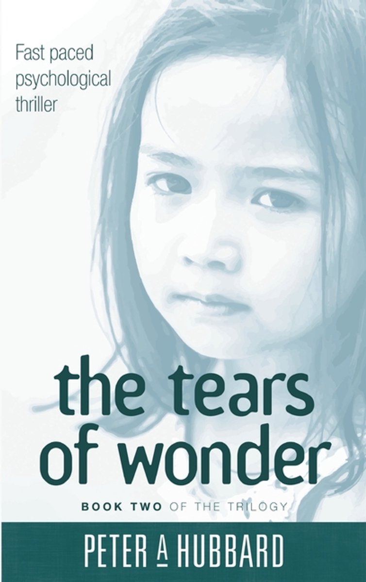 The Tears Of Wonder van Peter Hubbard