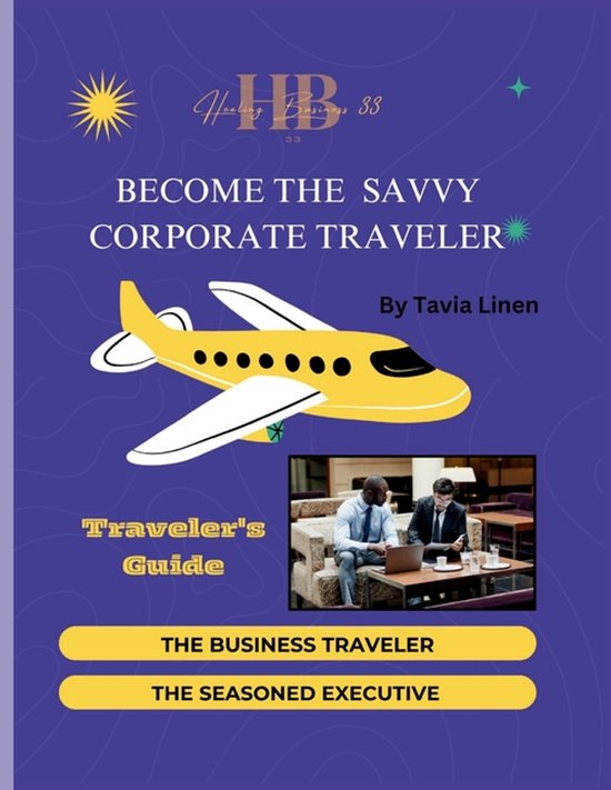 Become The Savvy Corporate Traveler - cover