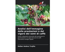 Analisi dell'immagine delle prestazioni e del vigore dei semi di caffè