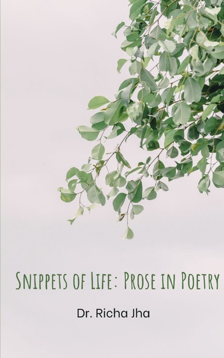 Snippets Of Life van Richa Jha