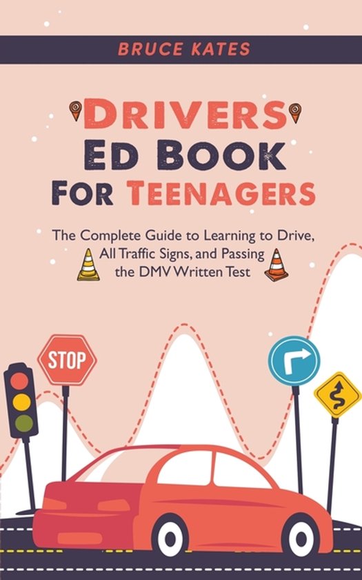 Drivers Ed Book For Teenagers - cover