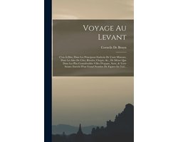 Voyage Au Levant
