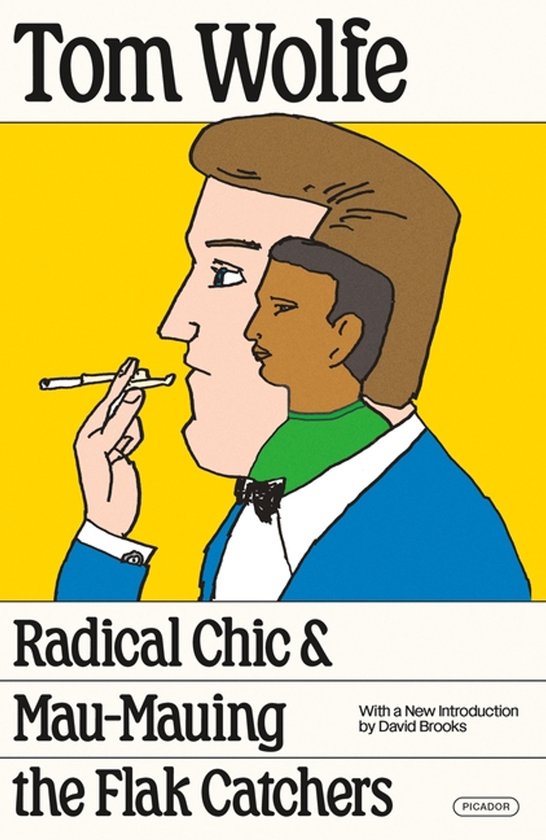 Couverture de livre avec le titre 'Tom Wolfe Radical Chic & Mau-Mauing the Flak Catchers' en lettres noires sur fond jaune, avec une illustration de deux hommes