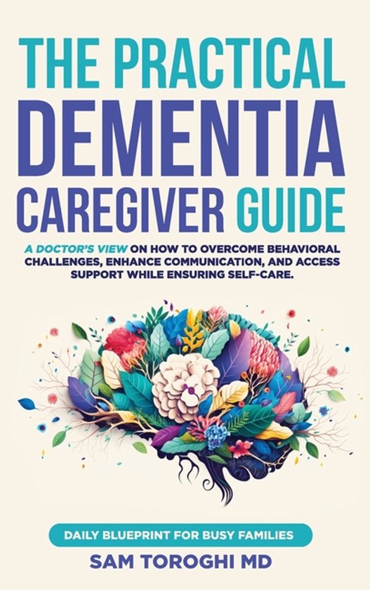 The Practical Dementia Caregiver Guide - cover