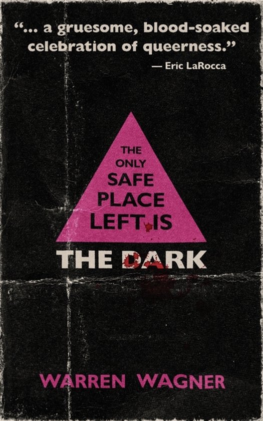 The Only Safe Place Left is the Dark - cover