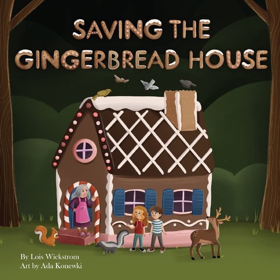 Science Folktales- Saving the Gingerbread House