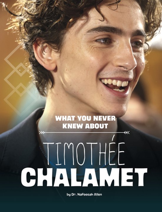 Behind the Scenes Biographies- What You Never Knew about Timothée Chalamet