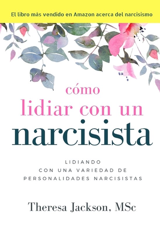 How to Handle a Narcissist- Cómo Lidiar con un Narcisista - cover