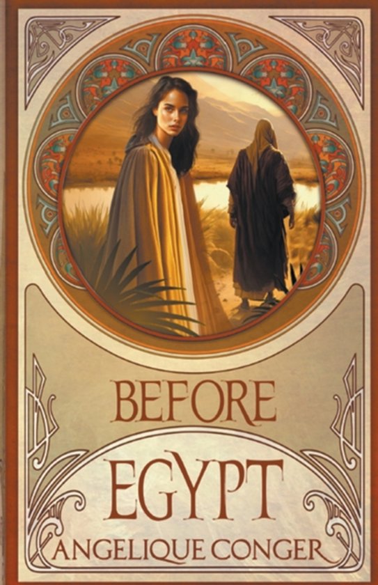 Into Egypt- Before Egypt