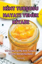 Hİnt TurŞusu Hayati Yemek Kİtabi