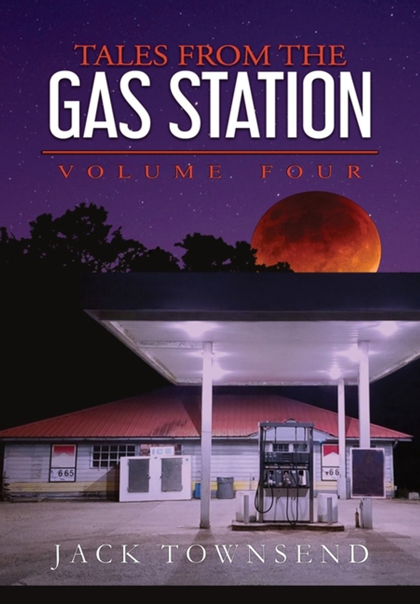 Tales From The Gas Station van Jack Townsend