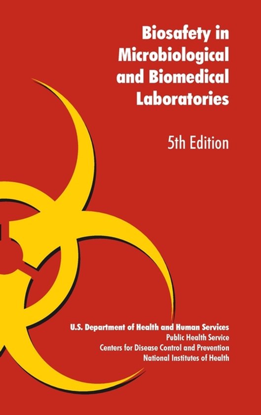 Biosafety in Microbiological and Biomedical Laboratories - cover