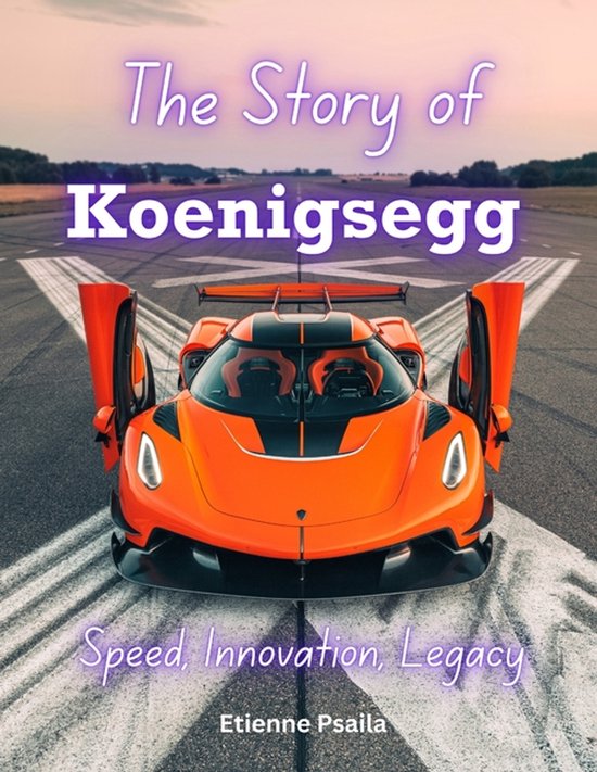 The Story of Koenigsegg - cover