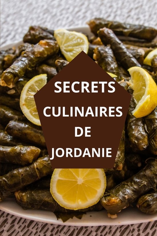 Secrets Culinaires de Jordanie