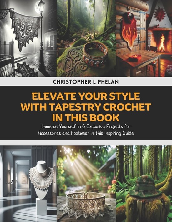 Elevate Your Style with Tapestry Crochet in this Book: Immer ... - cover