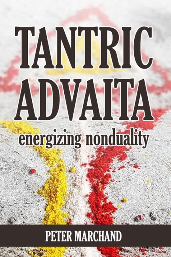 Tantric Advaita - Energizing Nonduality - cover
