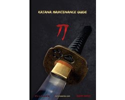 Bujinkan Ninjutsu Books- Katana Maintenance Guide