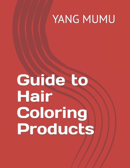 Guide to Hair Coloring Products - cover
