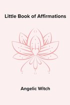 Little Book of Affirmations