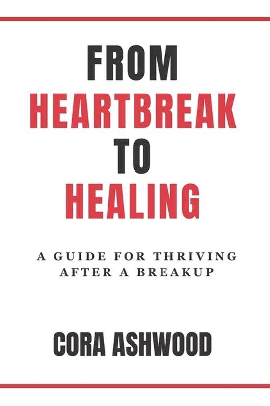 From Heartbreak To Healing - cover