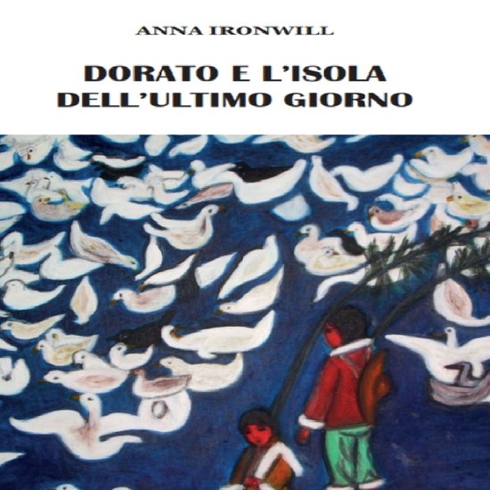 Dorato e l'isola dell'ultimo giorno - cover