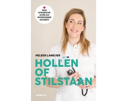 Hollen of stilstaan