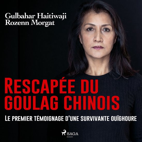 Rescapée du goulag chinois : Le premier témoignage d'une s ... - cover