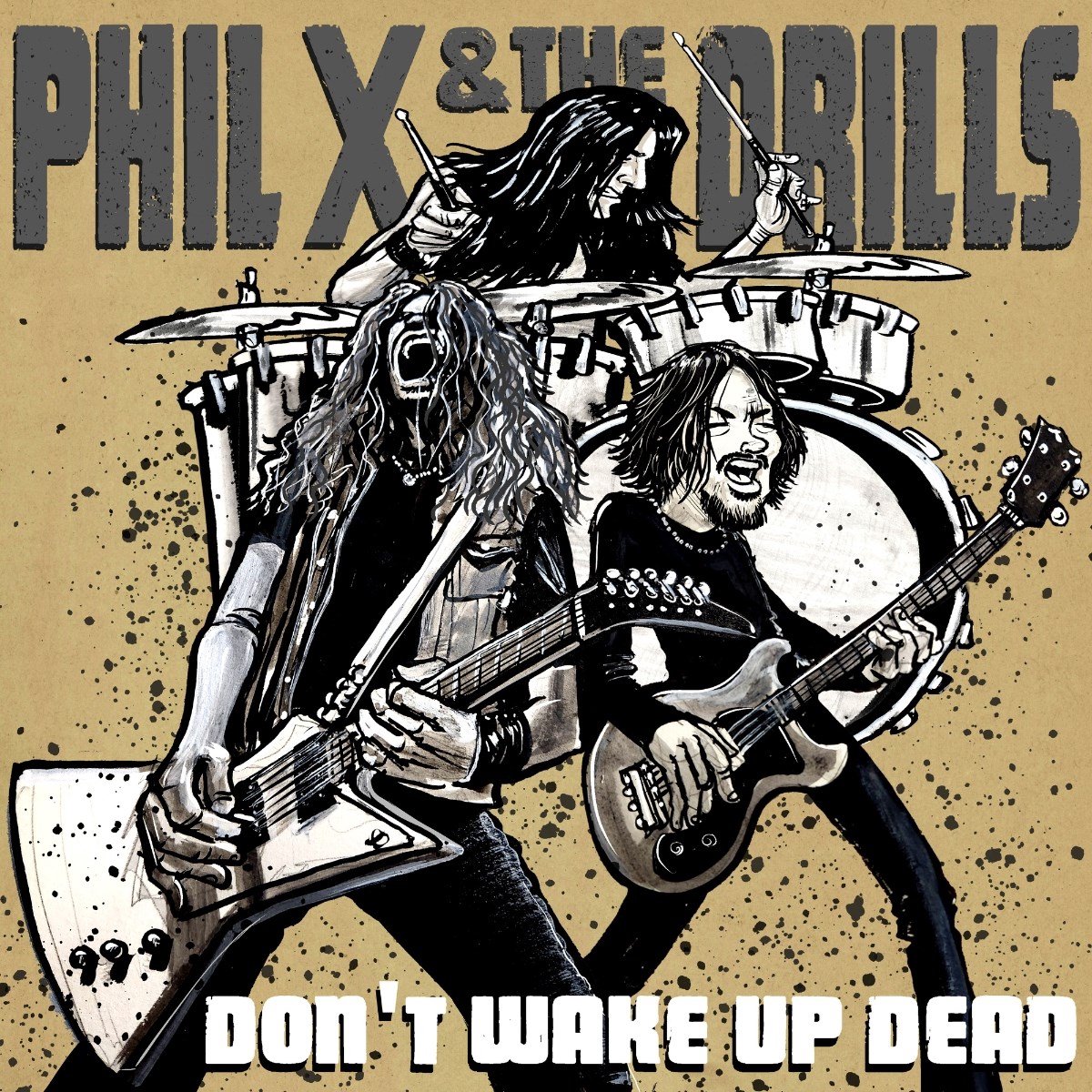Phil X & The Drills - Pow! Right In The Kisser (CD)