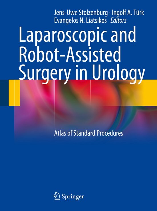 Laparoscopic and Robot-Assisted Surgery in Urology - cover