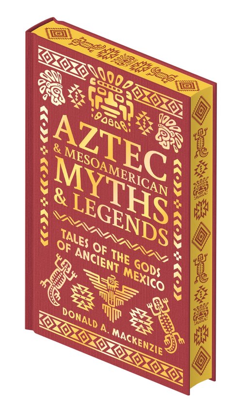 Collectable Myths and Legends- Aztec & Mesoamerican Myths &  ... - cover