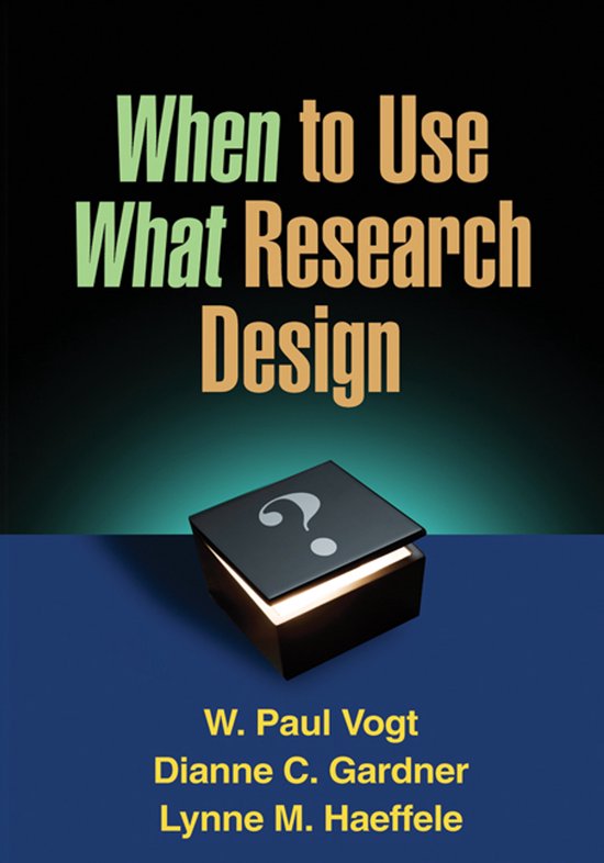When To Use What Research Design - cover