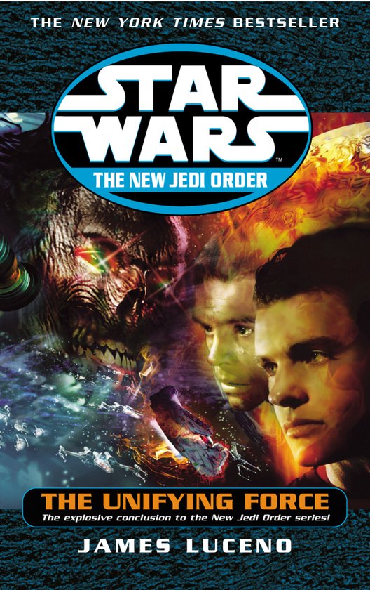 Star Wars: The New Jedi Order - The Unifying Force - cover