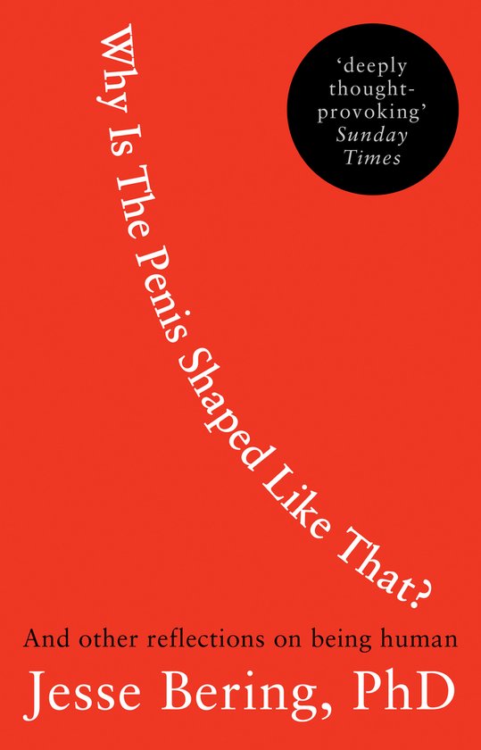 Why Is The Penis Shaped Like That? - cover