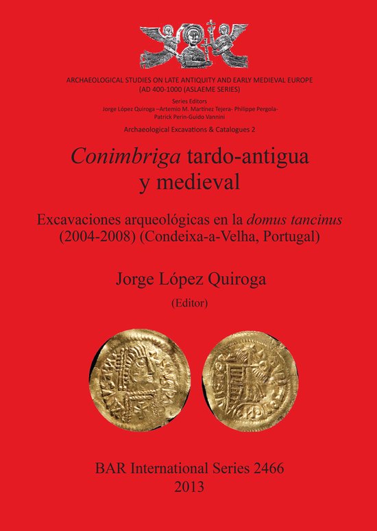 Conimbriga Tardo-Antigua y Medieval Excavaciones Arqueologic ... - cover