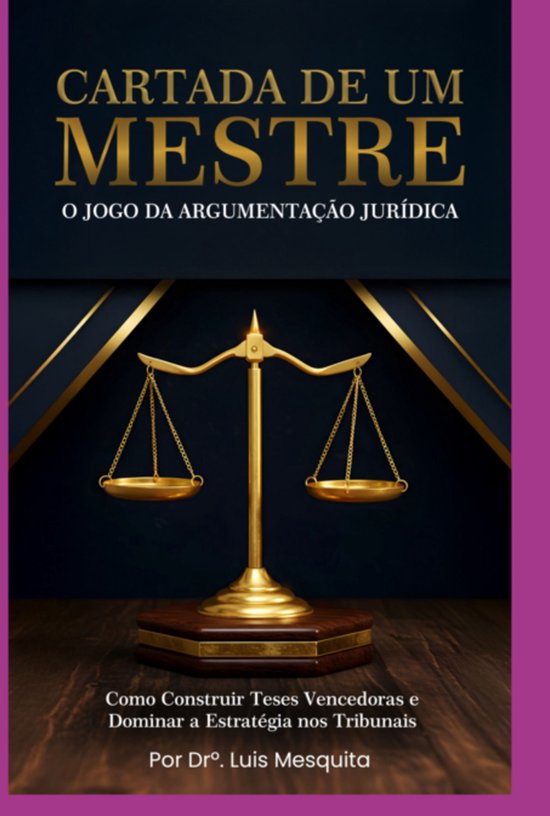 Cartada De Um Mestre: O Jogo Da Argumentação - cover