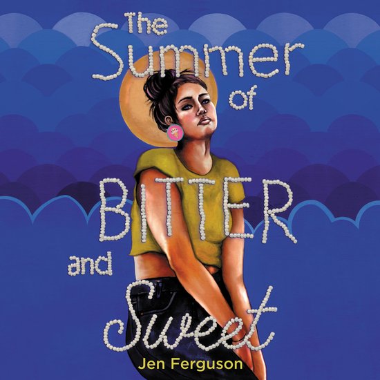 The Summer of Bitter and Sweet - cover