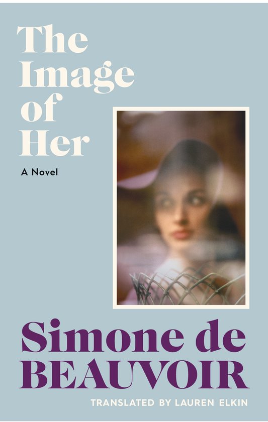 Couverture du livre "The Image of Her" de Simone de Beauvoir, avec une photo floue d'une femme portant un chapeau.