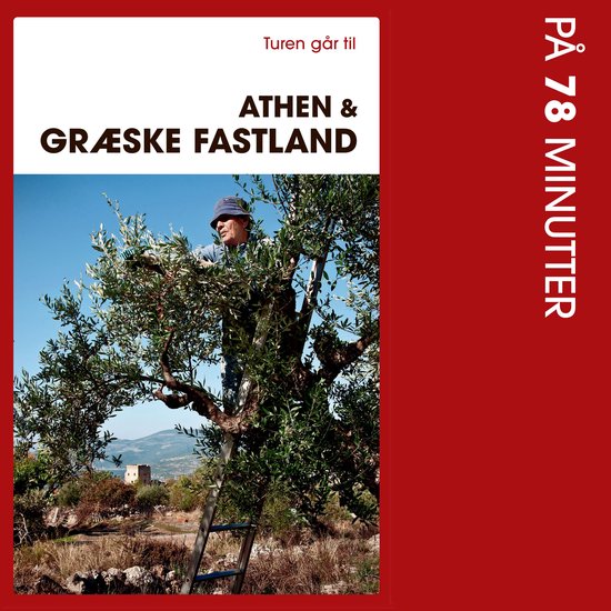 Turen går til Athen & græske fastland på 78 minutter - cover
