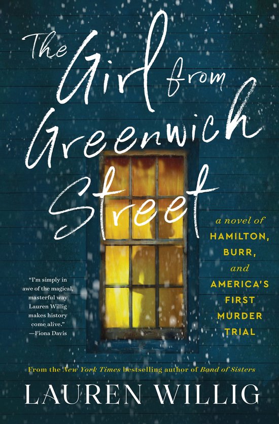 The Girl from Greenwich Street: A Novel of Hamilton, Burr, a ... - cover