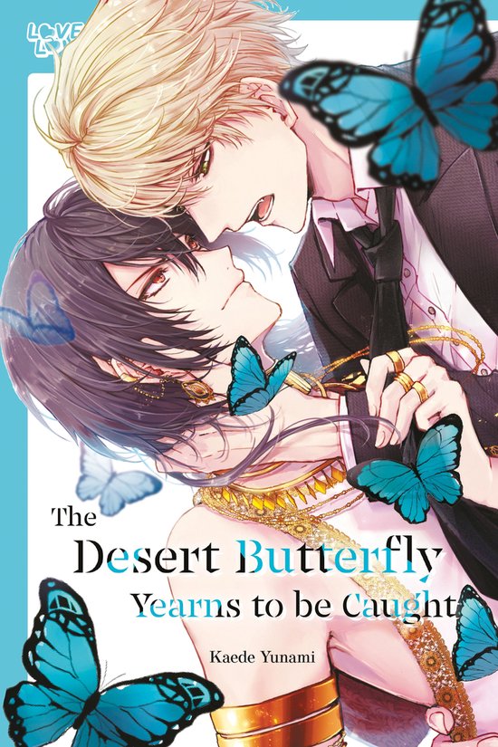 The Desert Butterfly Yearns to Be Caught - cover